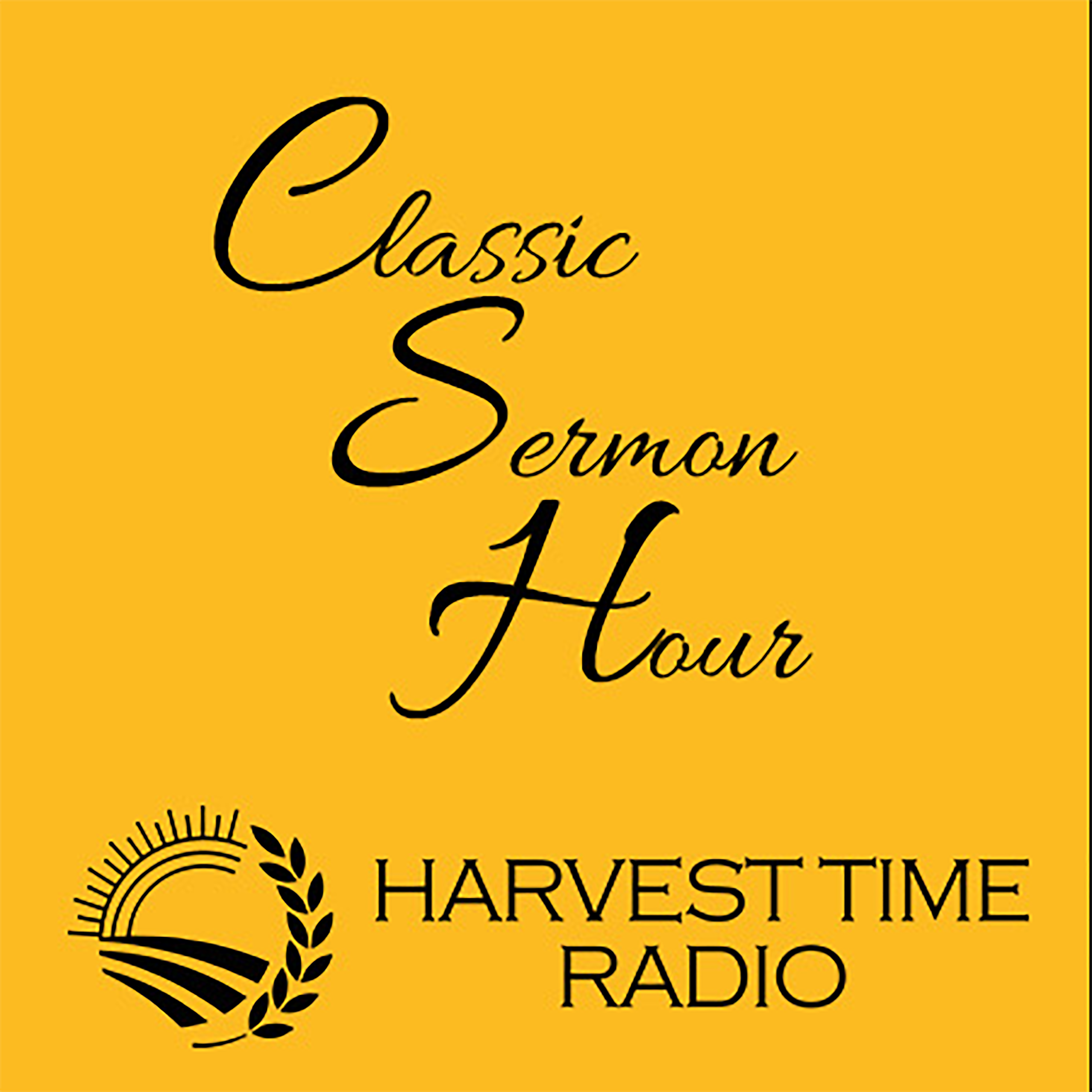 Classic Sermon Hour Podcast